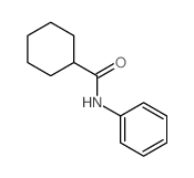 Cyclohexanecarboxamide, N-phenyl- structure, CAS 2719-26-8